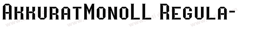 AkkuratMonoLL Regula字体转换